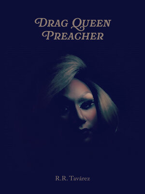 cover image of Drag Queen Preacher